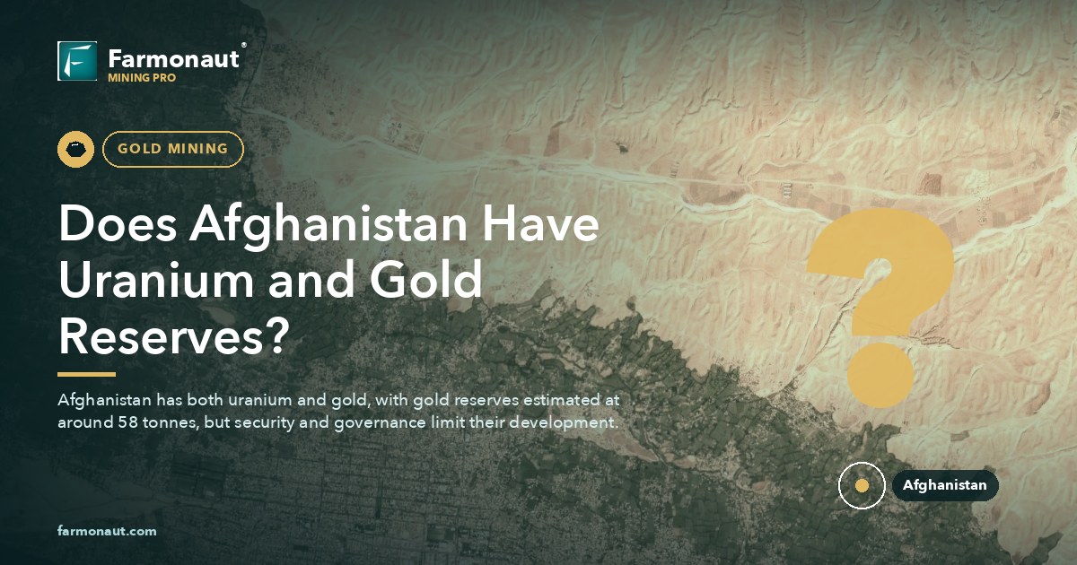 Does Afghanistan Have Uranium And Gold Reserves?
