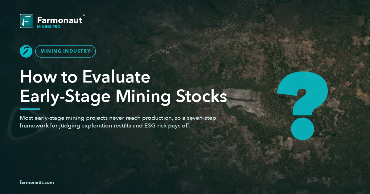 How To Evaluate Early-Stage Mining Stocks