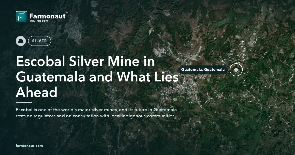 Escobal Silver Mine In Guatemala And What Lies Ahead