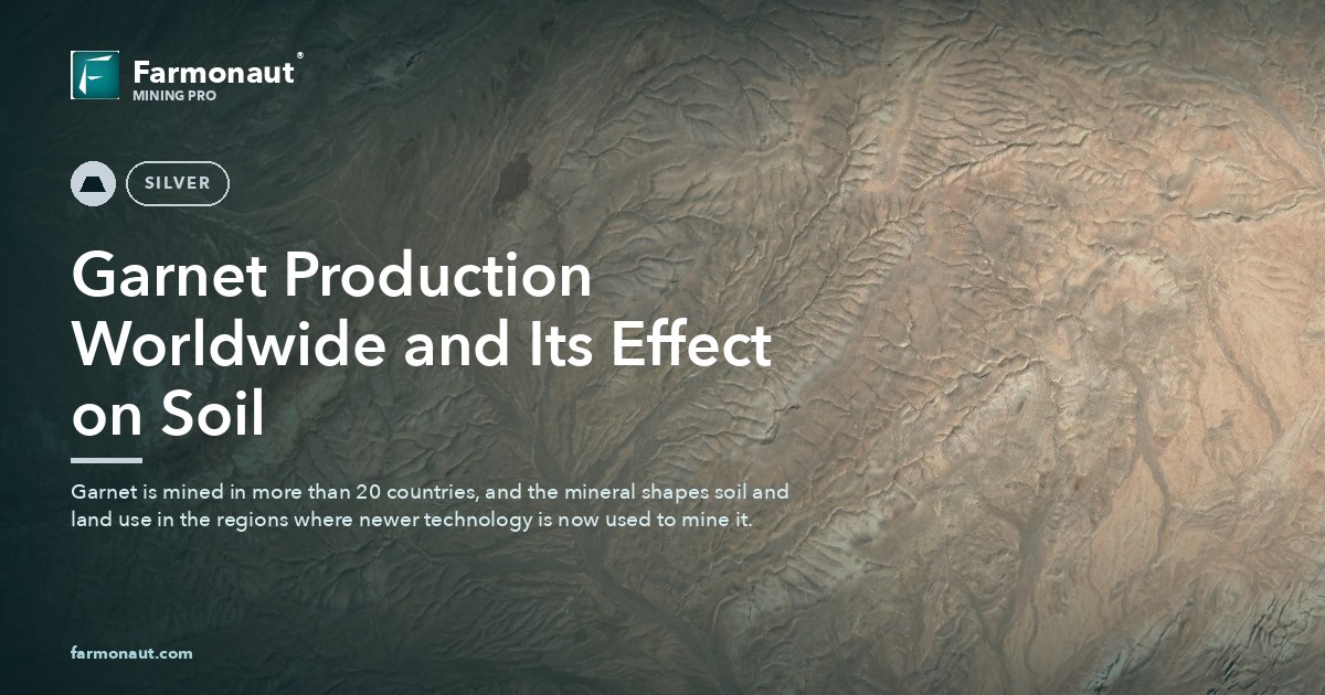 Garnet Production Worldwide And Its Effect On Soil