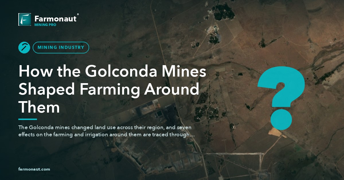 How The Golconda Mines Shaped Farming Around Them