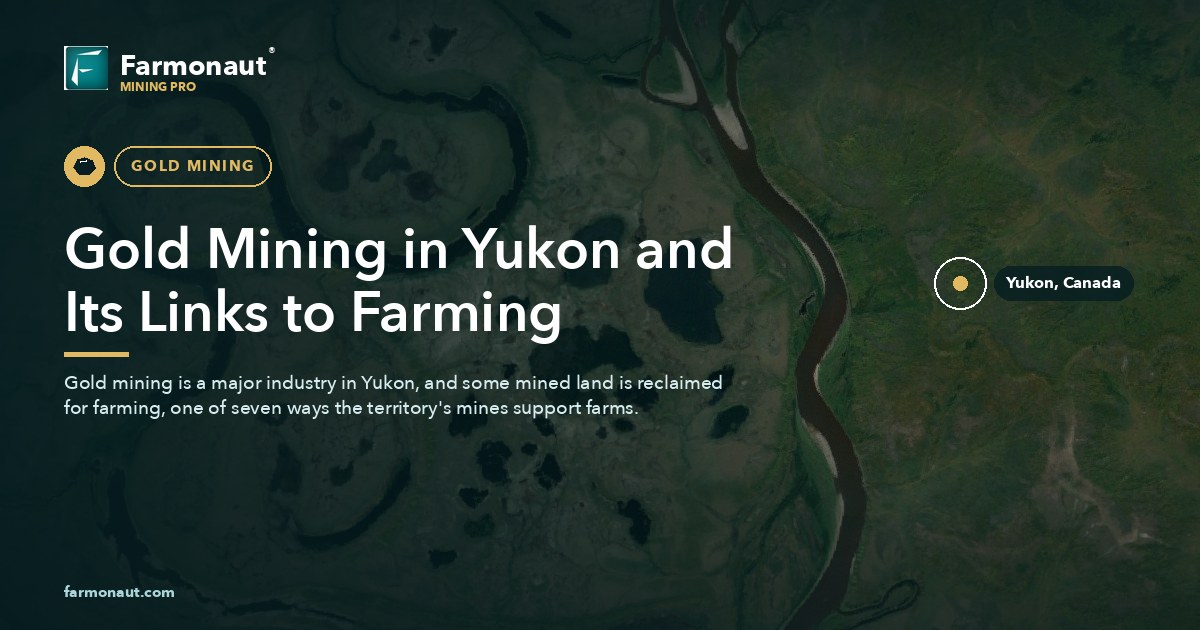 Gold Mining In Yukon And Its Links To Farming