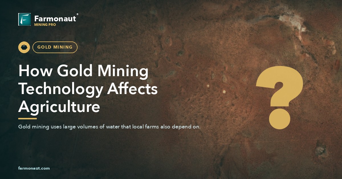 How Gold Mining Technology Affects Agriculture