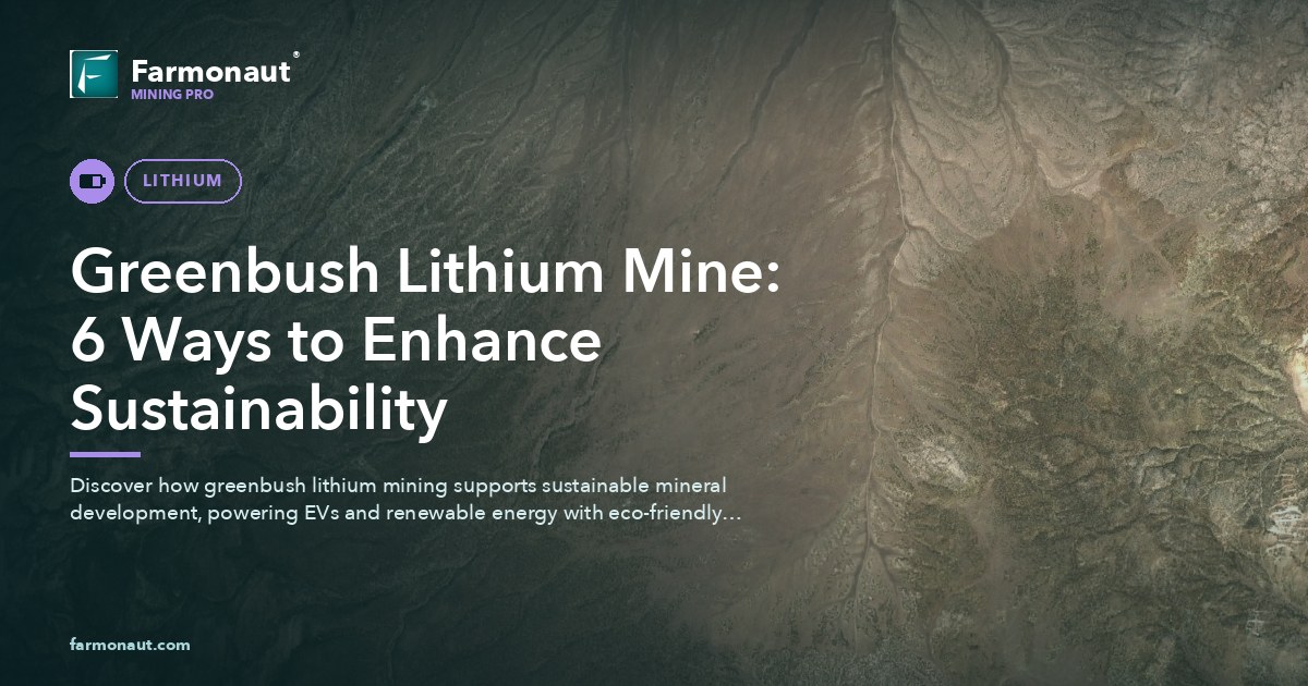 Greenbush Lithium Mine: 6 Ways To Enhance Sustainability