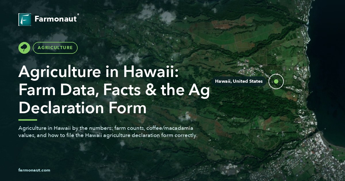 Agriculture In Hawaii: Farm Data, Facts &Amp; The Ag Declaration Form