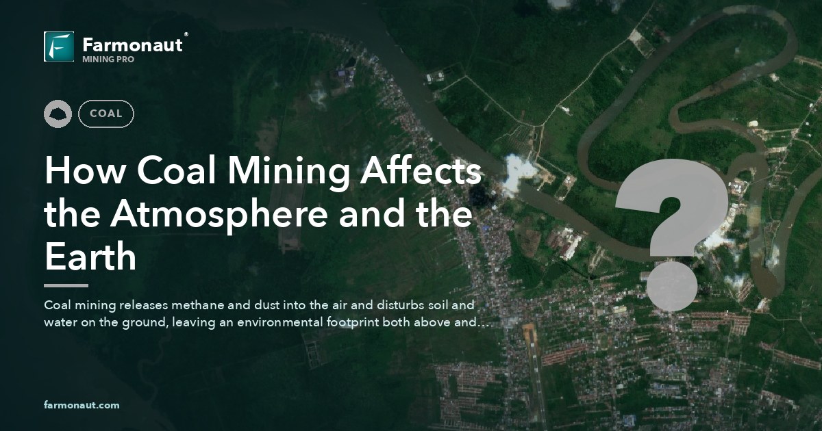 How Coal Mining Affects The Atmosphere And The Earth