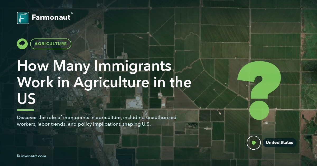 How Many Immigrants Work In Agriculture In The Us