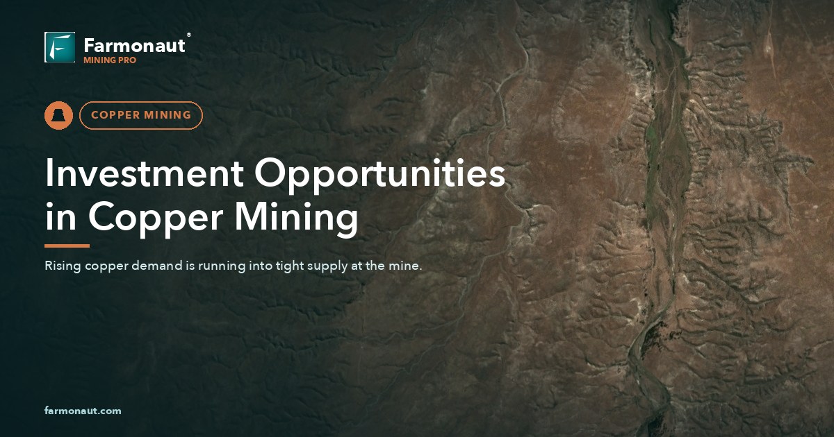 Investment Opportunities In Copper Mining: Trends 7 Investment Opportunities In Copper Mining