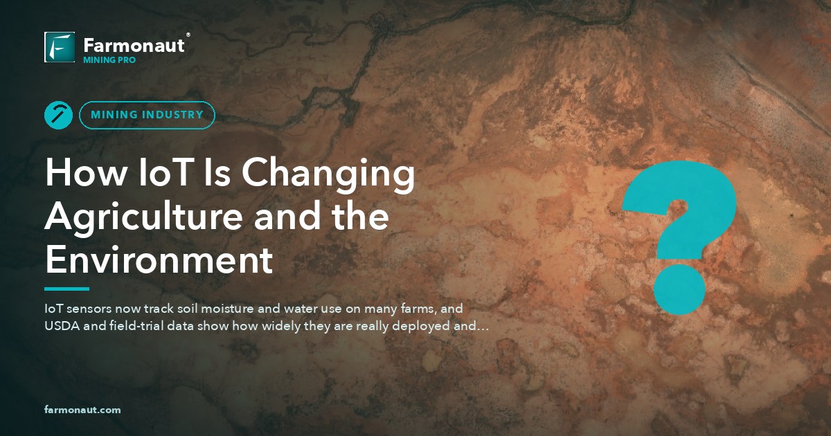How Iot Is Changing Agriculture And The Environment