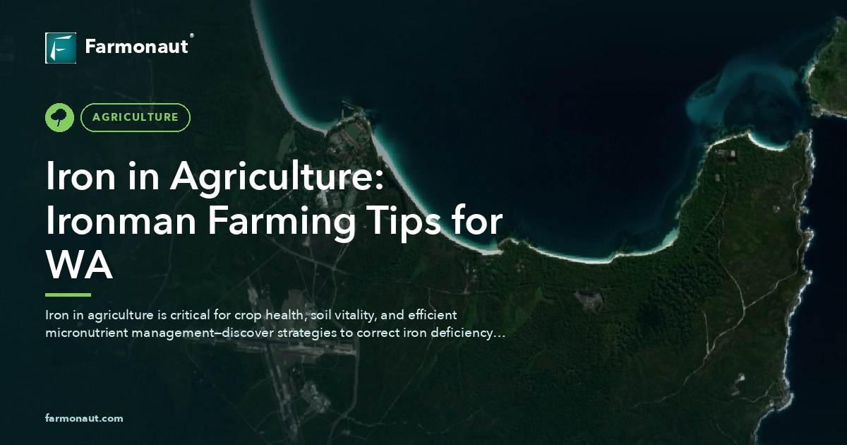 Iron In Agriculture: Ironman Farming Tips For Wa 1 Iron In Agriculture: Ironman Farming Tips For Wa