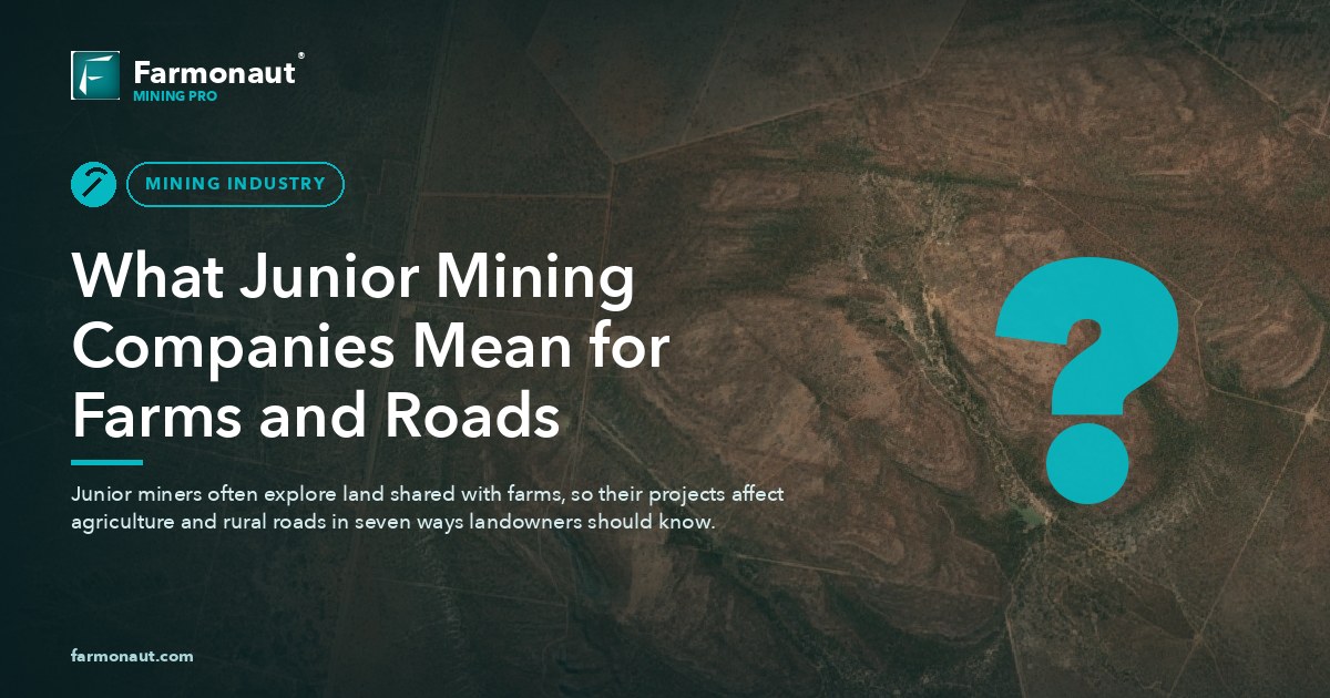 What Junior Mining Companies Mean For Farms And Roads