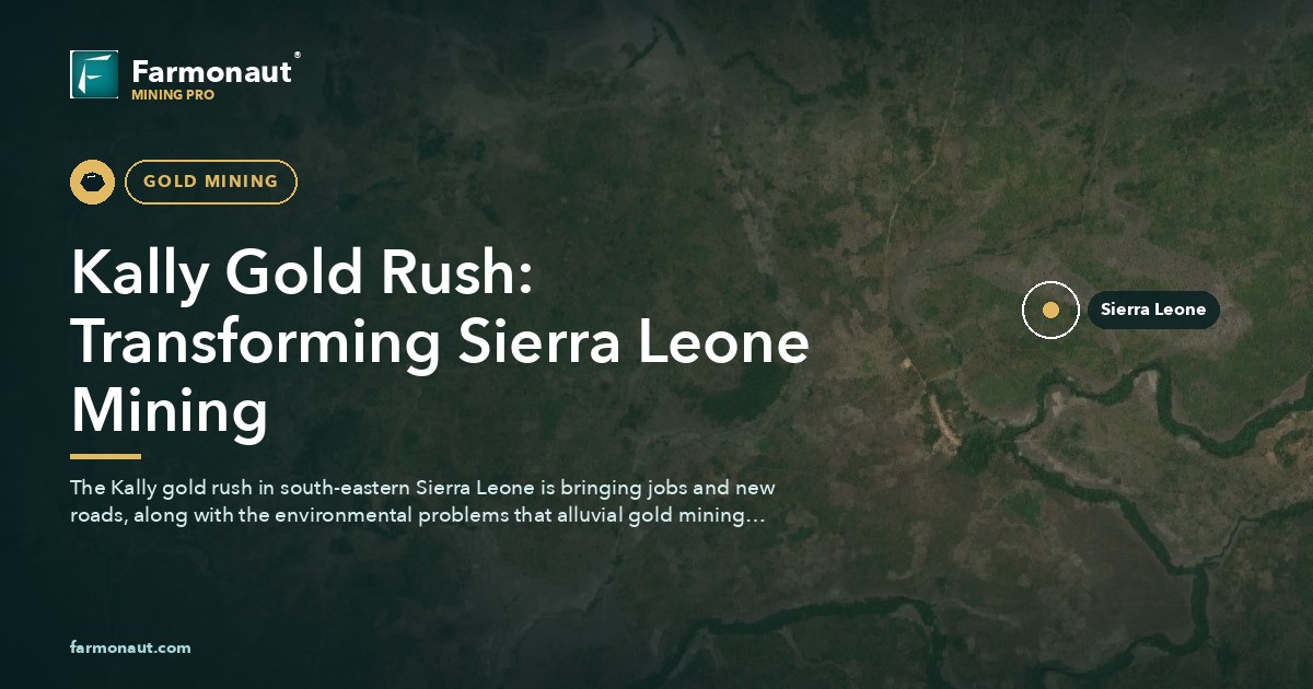 Kally Gold Rush: Transforming Sierra Leone Mining