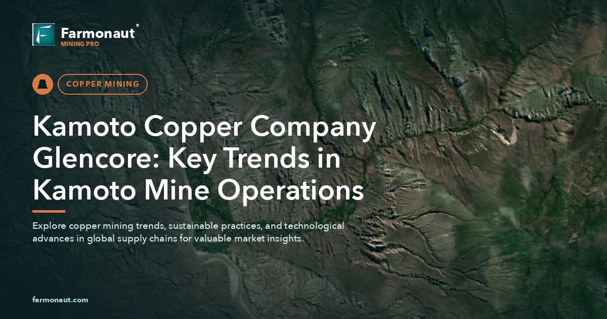 Kamoto Copper Company Glencore: Key Trends In Kamoto Mine Operations