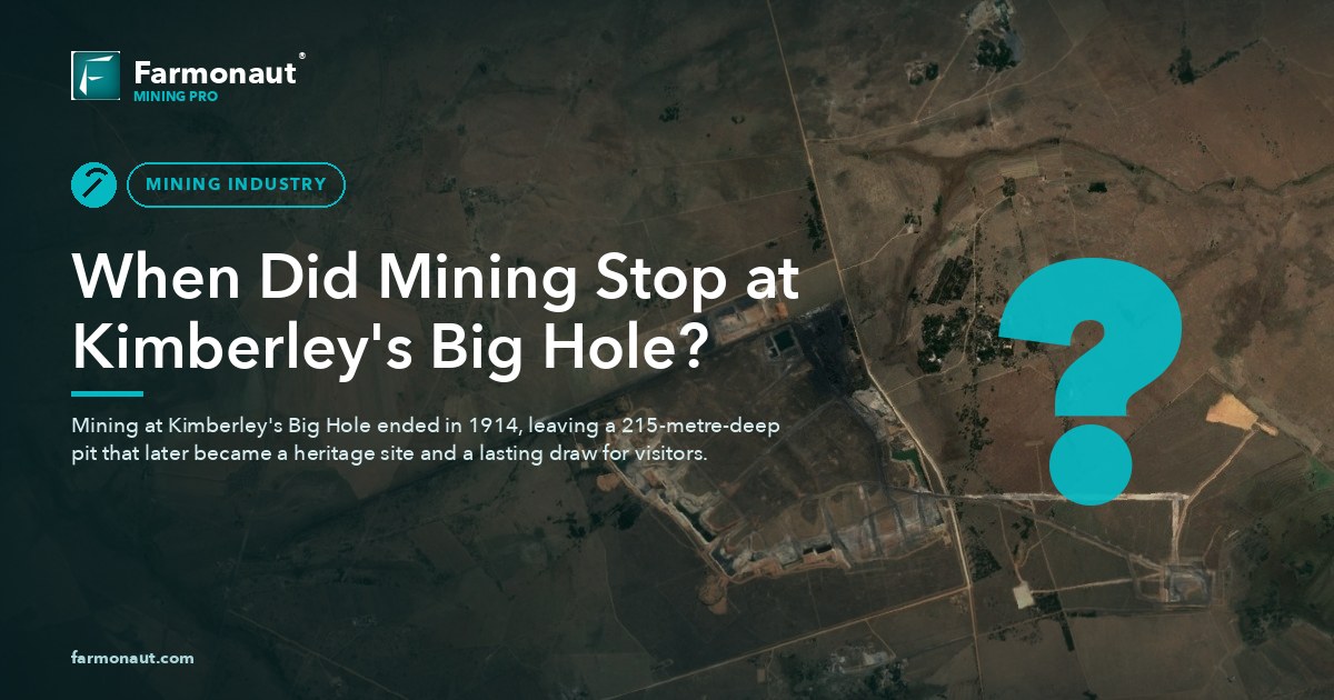 When Did Mining Stop At Kimberley'S Big Hole?