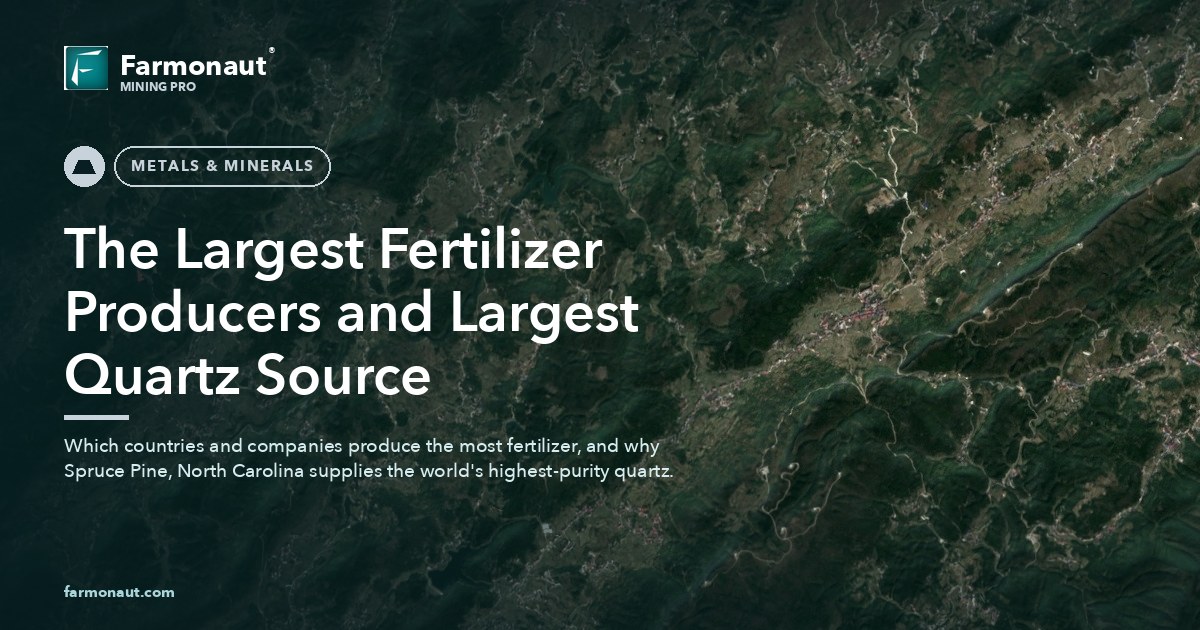 The Largest Fertilizer Producers And Largest Quartz Source