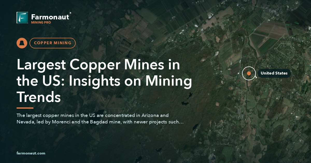 Largest Copper Mines In The Us: Insights On Mining Trends