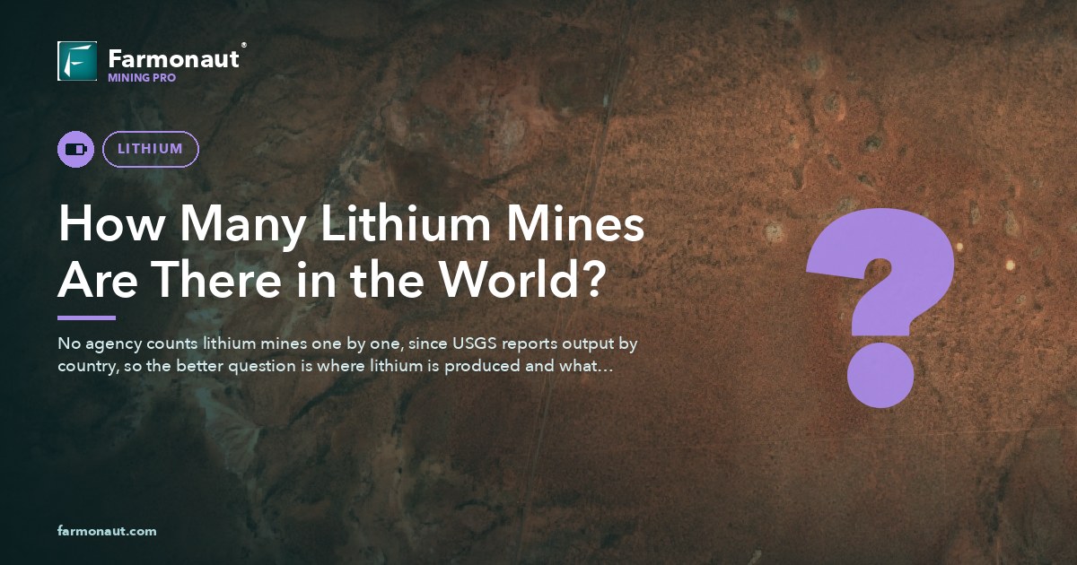 Lithium Mines In The World: How Many, Where &Amp; Their Footprint 172 How Many Lithium Mines Are There In The World?
