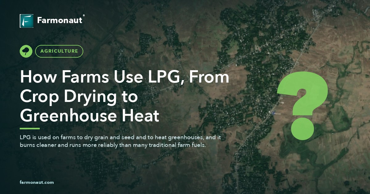 How Farms Use Lpg, From Crop Drying To Greenhouse Heat