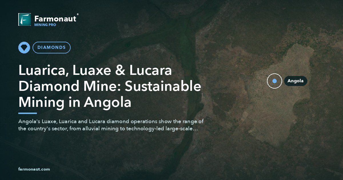 Luarica, Luaxe &Amp; Lucara Diamond Mine: Sustainable Mining In Angola