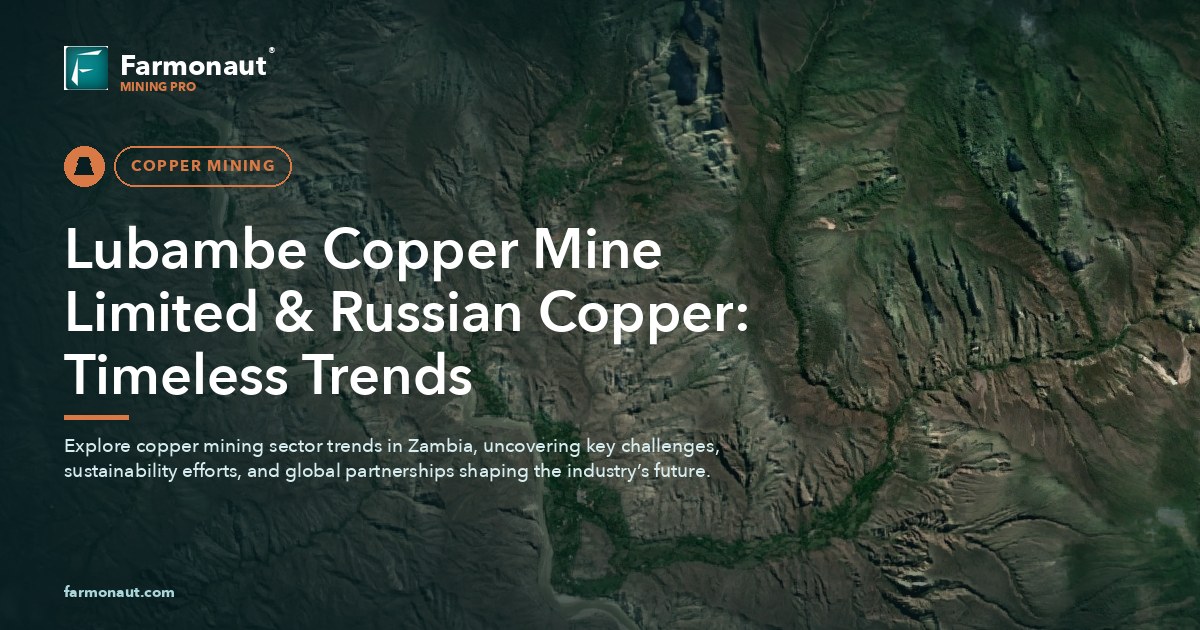 Lubambe Copper Mine Limited &Amp; Russian Copper: Timeless Trends