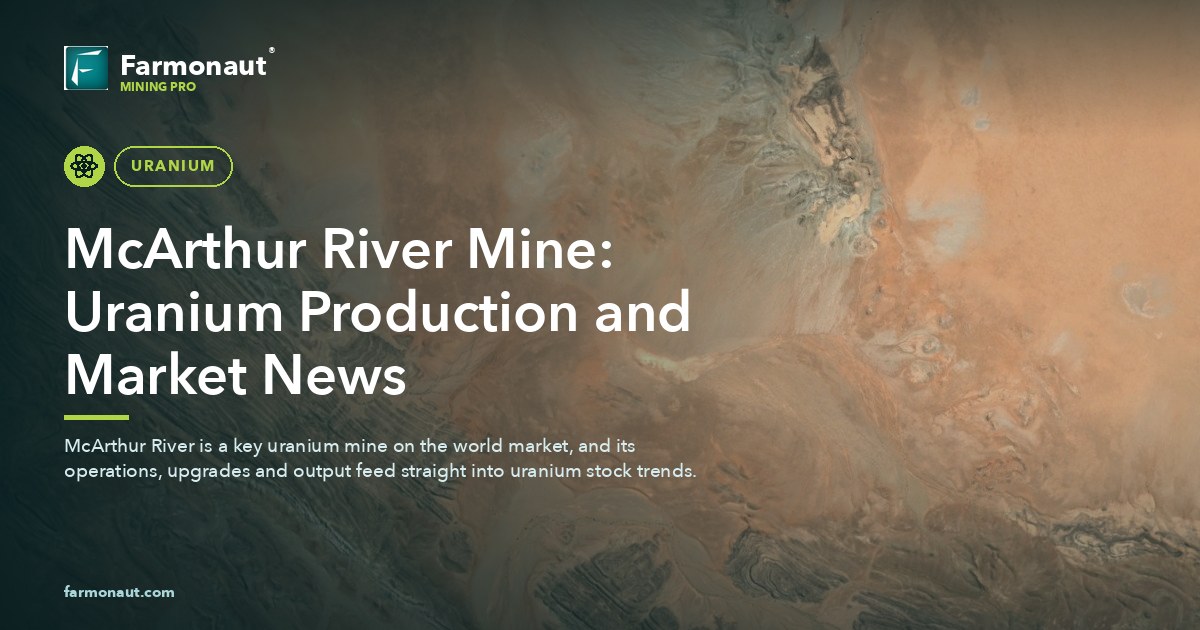 Mcarthur River Mine: Uranium Production And Market News