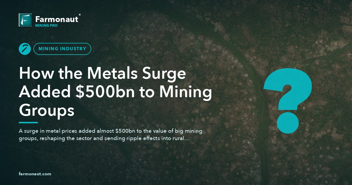 How The Metals Surge Added $500Bn To Mining Groups