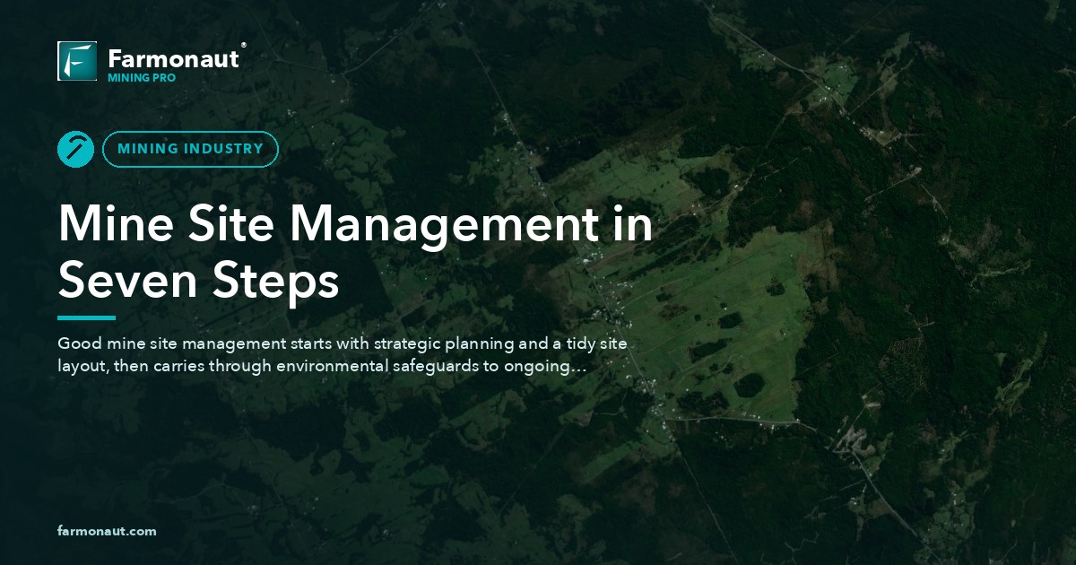 Mine Site Management In Seven Steps
