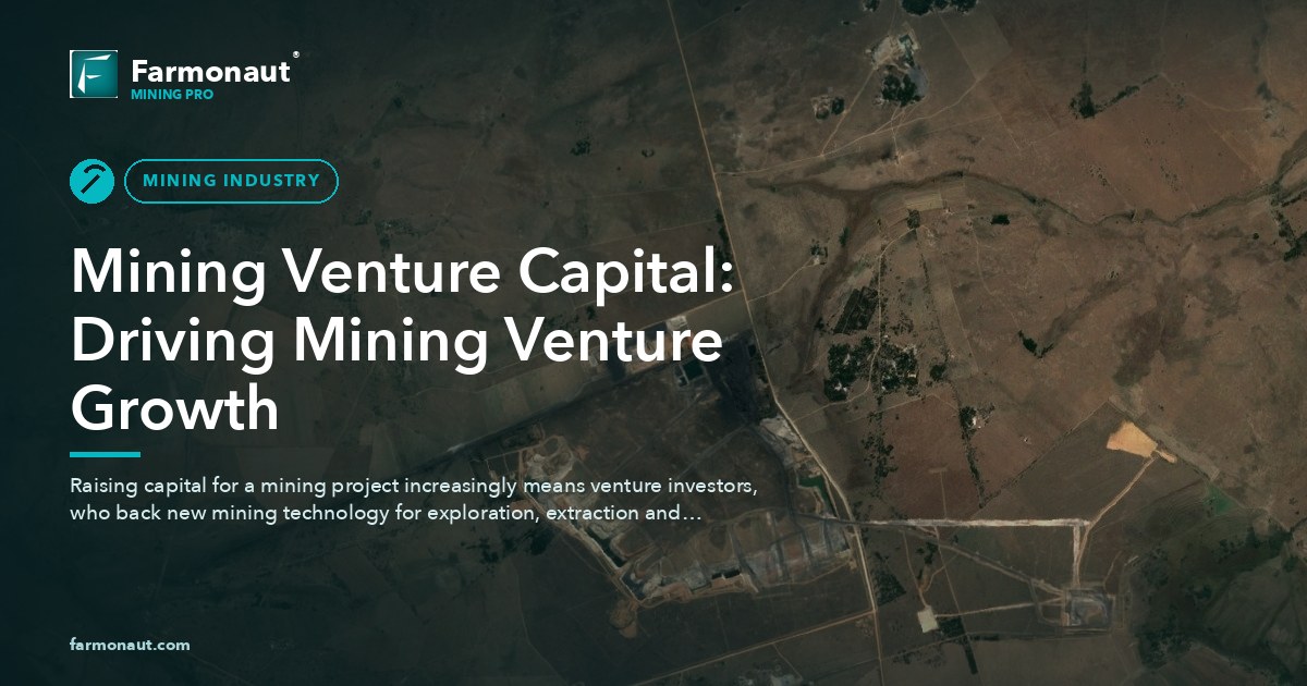 Mining Venture Capital: Driving Mining Venture Growth