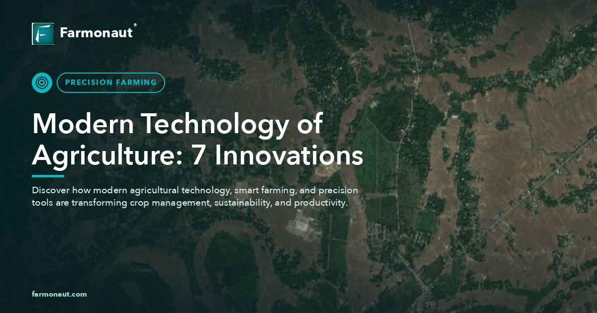 Modern Technology Of Agriculture: 7 Innovations