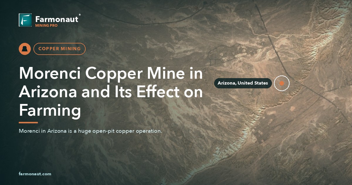 Morenci Copper Mine In Arizona And Its Effect On Farming
