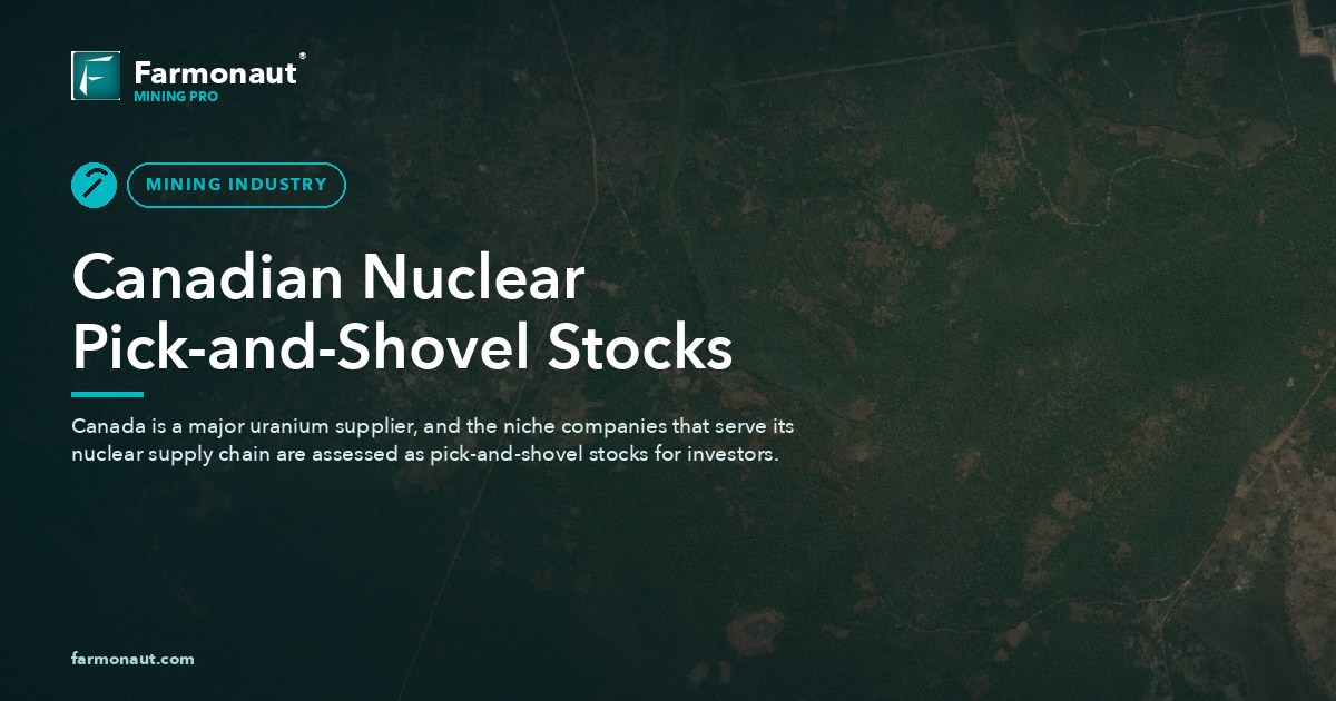 Canadian Nuclear Pick-And-Shovel Stocks