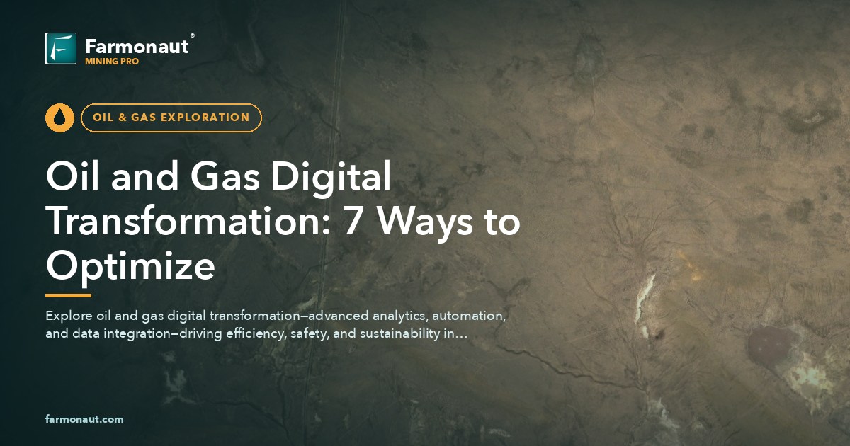 Oil And Gas Digital Transformation: 7 Ways To Optimize
