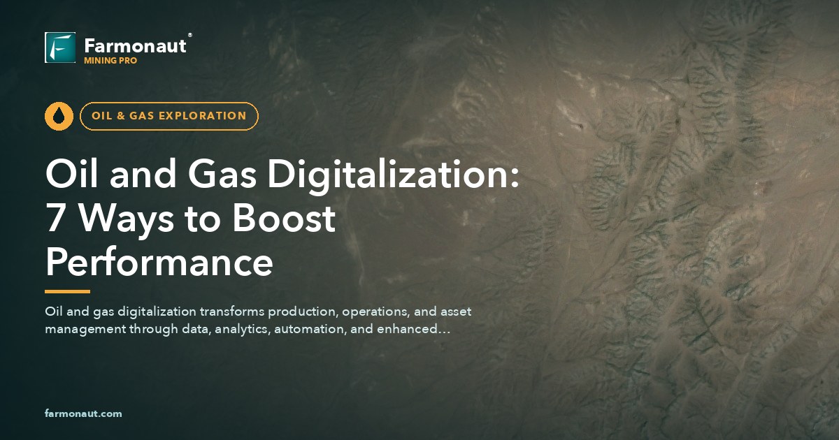 Oil And Gas Digitalization: 7 Ways To Boost Performance