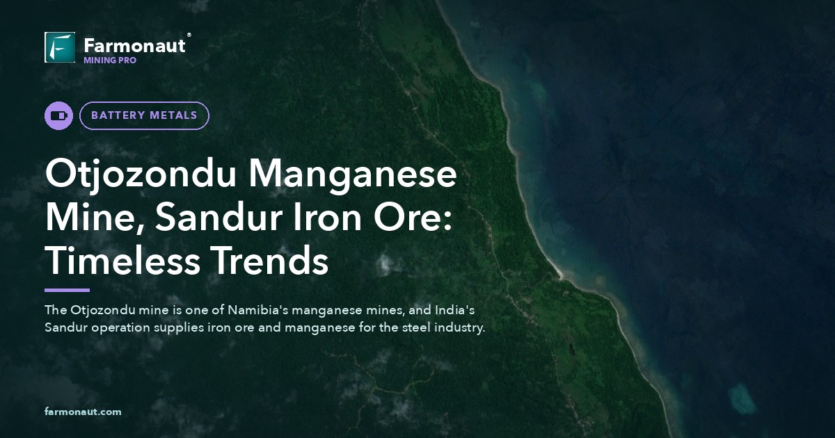 Otjozondu Manganese Mine, Sandur Iron Ore: Timeless Trends