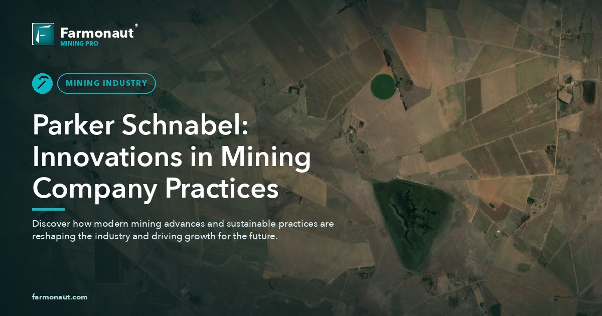 Parker Schnabel: Innovations In Mining Company Practices