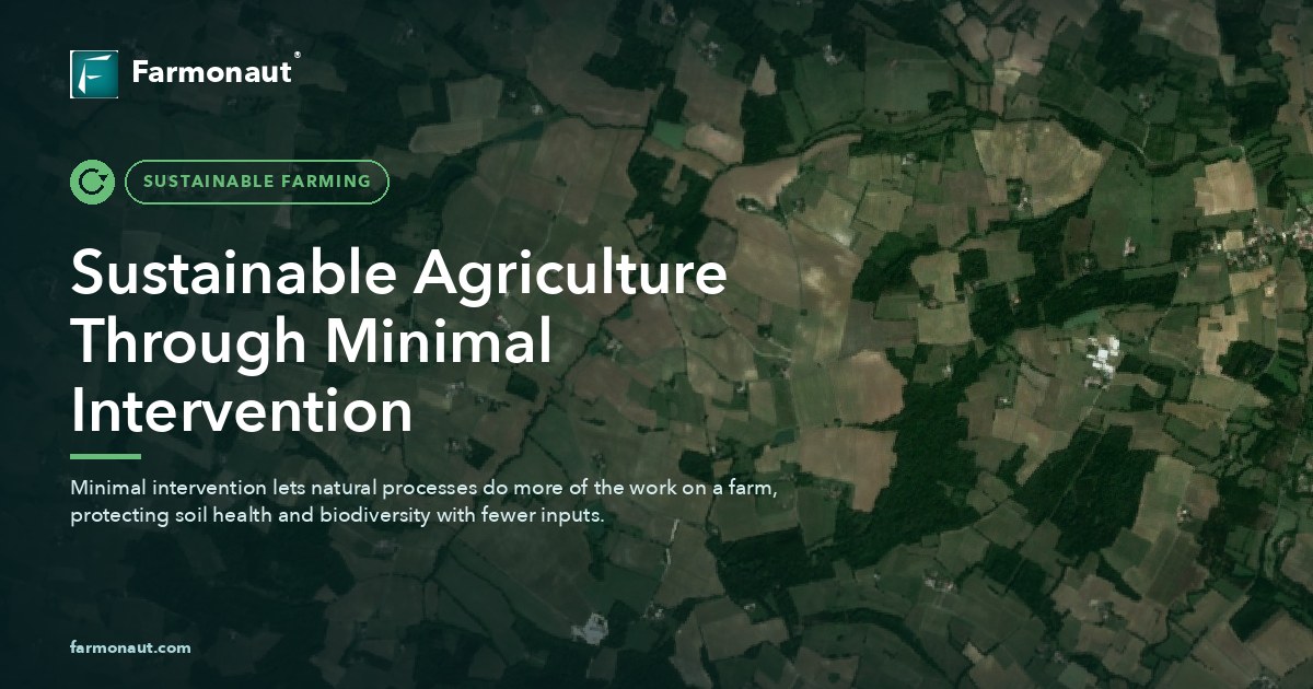 Sustainable Agriculture Through Minimal Intervention