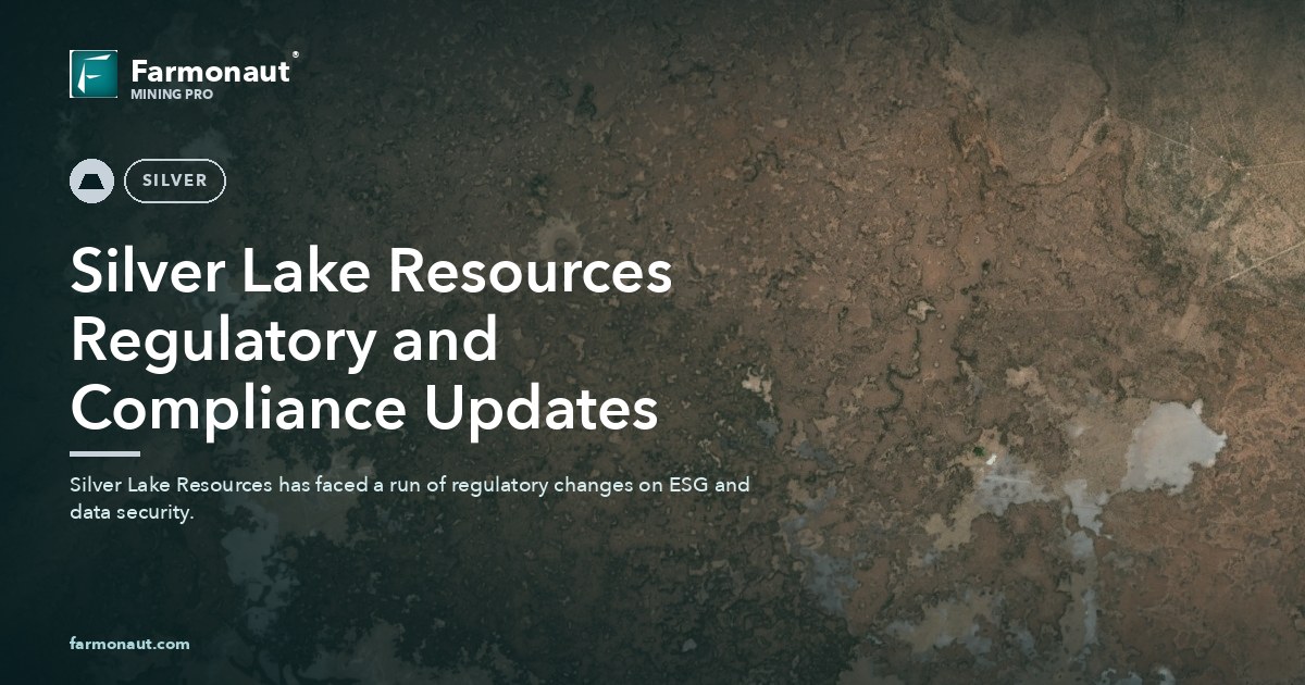Silver Lake Resources Regulatory And Compliance Updates