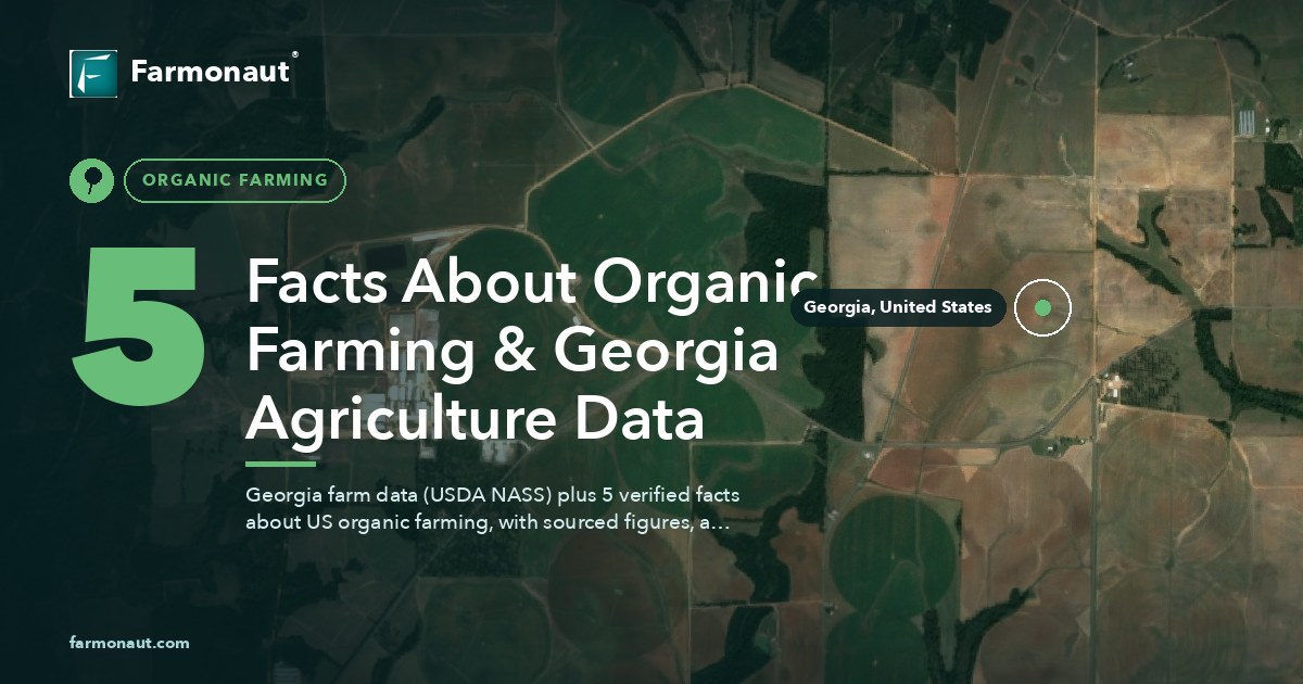 5 Facts About Organic Farming &Amp; Georgia Agriculture Data