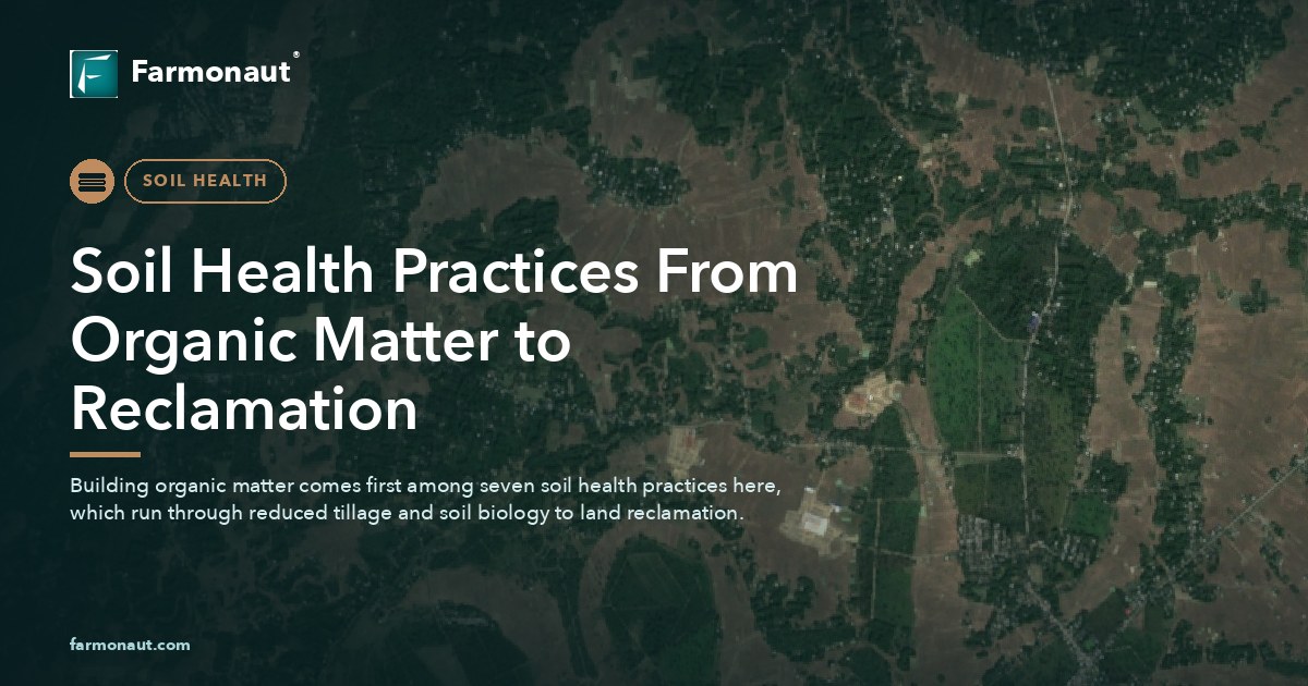 Soil Health Practices From Organic Matter To Reclamation