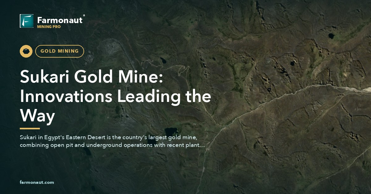 Sukari Gold Mine: Innovations Leading The Way