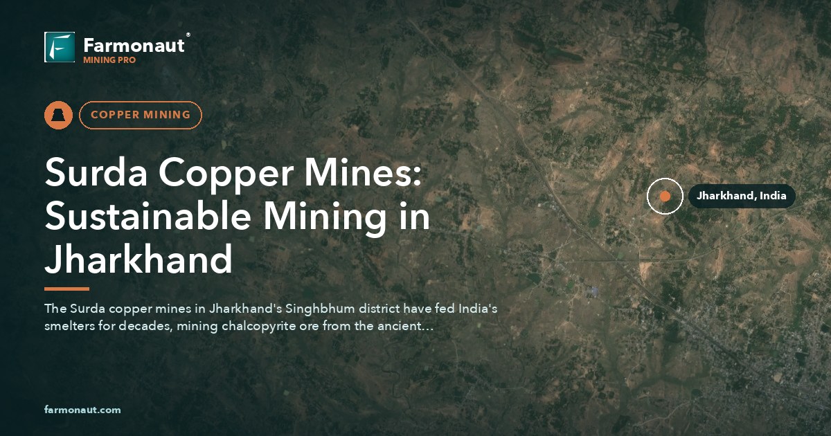 Surda Copper Mines: Sustainable Mining In Jharkhand