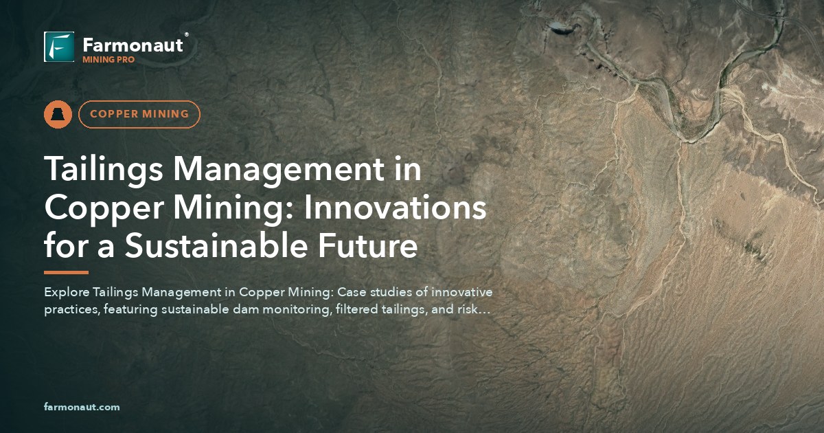 Tailings Management In Copper Mining: Innovations For A Sustainable Future 67 Tailings Management In Copper Mining: Innovations For A Sustainable Future