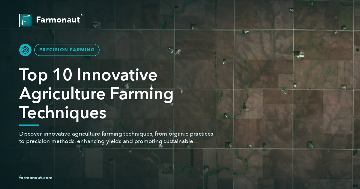 Top 10 Innovative Agriculture Farming Techniques