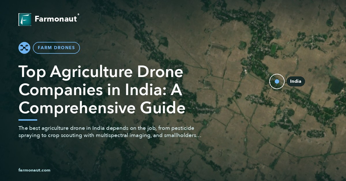 Top Agriculture Drone Companies In India: A Comprehensive Guide