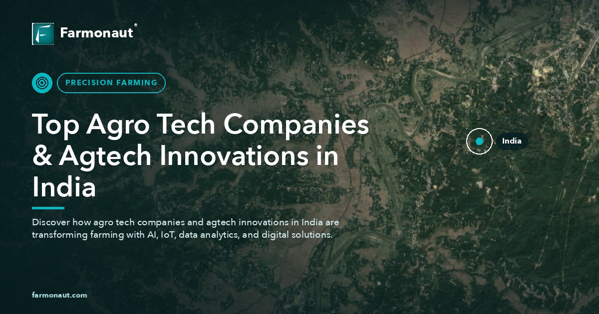 Top Agro Tech Companies &Amp; Agtech Innovations In India