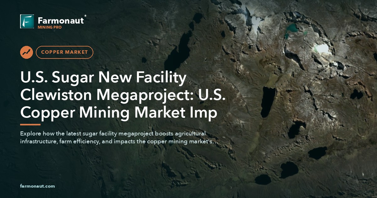 U.s. Sugar New Facility Clewiston Megaproject: U.s. Copper Mining Market Imp