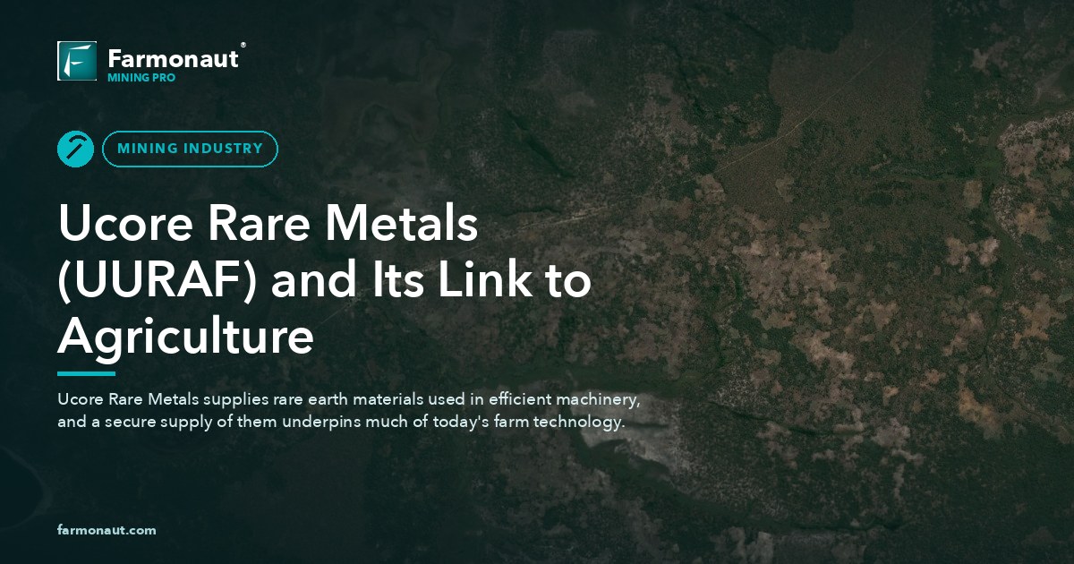 Ucore Rare Metals (Uuraf) And Its Link To Agriculture