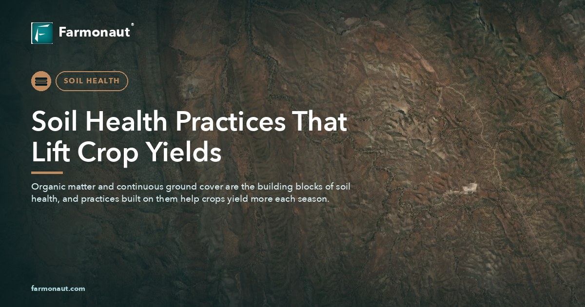 Soil Health Practices That Lift Crop Yields